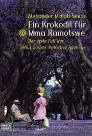 Ein Krokodil für Mma Ramotswe