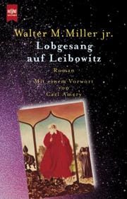 Lobgesang auf Leibowitz.
