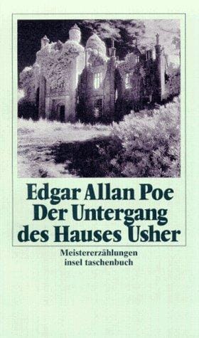 Der Untergang des Hauses Usher. Meistererzählungen.