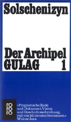Der Archipel Gulag 1.