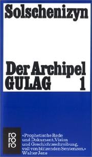 Der Archipel Gulag 1.