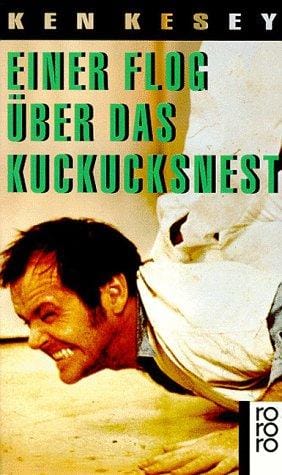 Einer flog über das Kuckucksnest