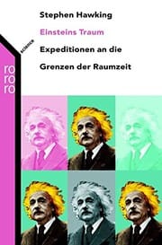 Einsteins Traum