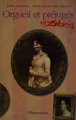 Orgueil et préjugés et zombies
