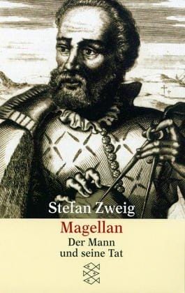 Magellan. Der Mann und seine Tat.