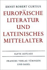 Europäische Literatur und lateinisches Mittelalter.