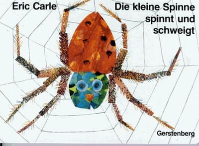 Die kleine Spinne spinnt und schweigt. Ein Tastbilderbuch.