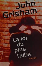 La loi du plus faible