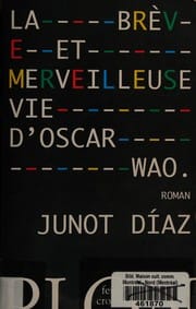 La brève et merveilleuse vie d'Oscar Wao