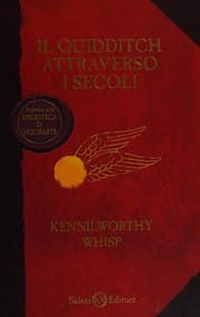Il quidditch attraverso i secoli