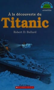 À la découverte du Titanic