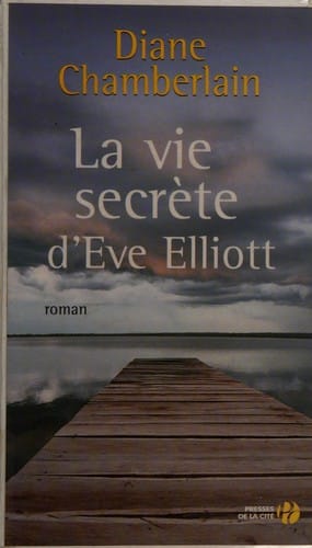 La vie secrète d'Eve Elliott