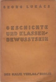 Geschichte und Klassenbewusstsein