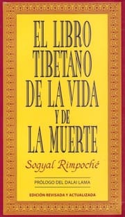 El libro tibetano de la vida y de la muerte