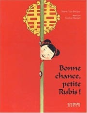 BONNE CHANCE PETITE RUBIS