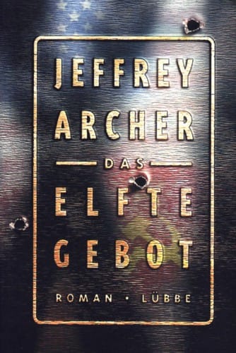 Das elfte Gebot.