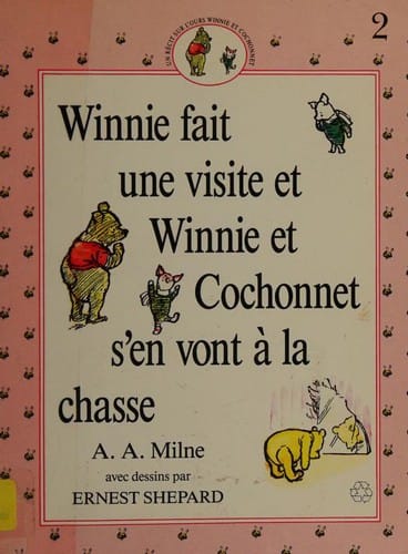Winnie fait une visite et Winnie et Cochonnet s'en vont à la chasse