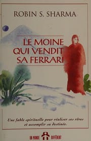 Le moine qui vendit sa Ferrari