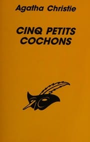 Cinq petits cochons.