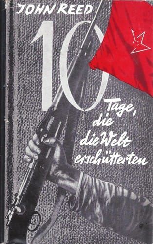 Zehn Tage, die die Welt erschütterten