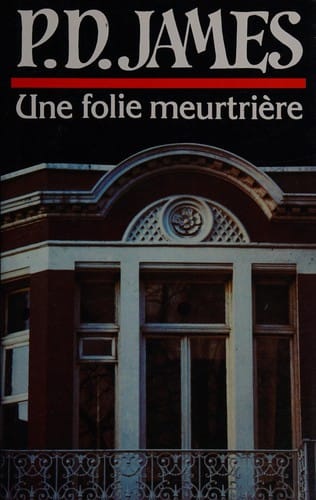 Une folie meurtrière