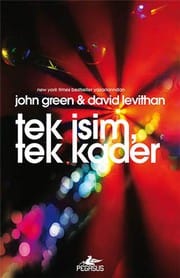 Tek Isim, Tek Kader