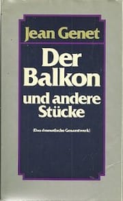 Der Balkon und andere Stücke