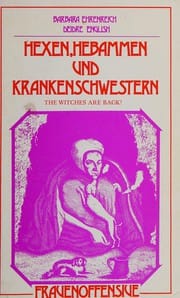 Hexen, Hebammen und Krankenschwestern