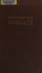 Grundriss der katholischen Dogmatik