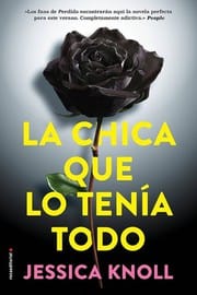La chica que lo tenia todo