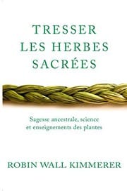 Tresser les herbes sacrées