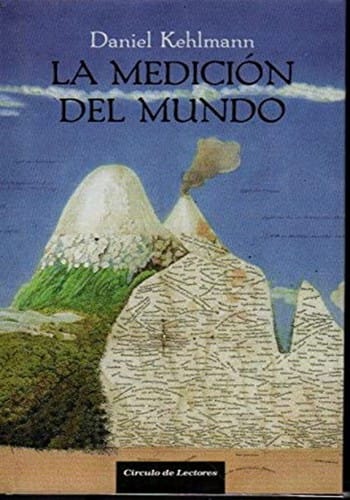 La medición del mundo