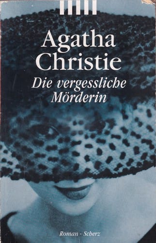 Die vergessliche Mörderin