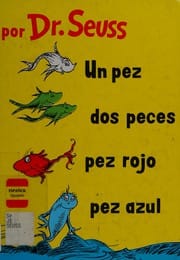 Un pez, dos peces, pez rojo, pez azul
