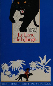 Livre de La Jungle / The Jungle Book