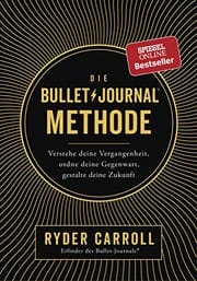 Die Bullet-Journal-Methode
