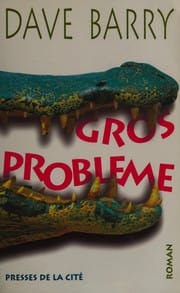 Gros problème