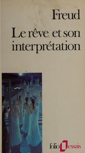 Le rêve et son interprétation
