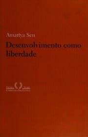 Desenvolvimento Como Liberdade