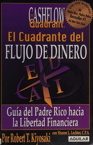 CUADRANTE DEL FLUJO DE DINERO, EL *RUSTICA*