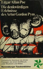 Die denkwürdigen Erlebnisse des Artur Gordon Pym