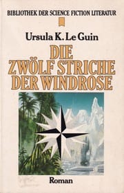 Die Zwölf Striche der Windrose