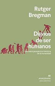 Dignos de ser humanos