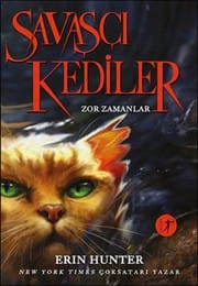 Savasci Kediler-Zor Zamanlar