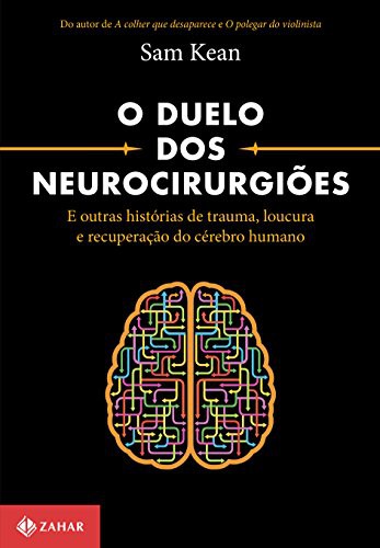 O Duelo dos Neurocirurgiões