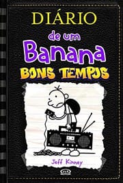 diario de uma banana 10 - Bons tempos