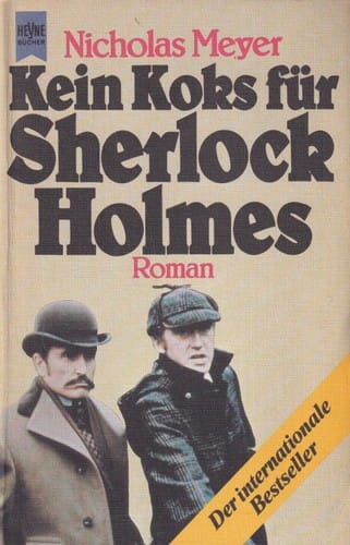 Kein Koks für Sherlock Holmes