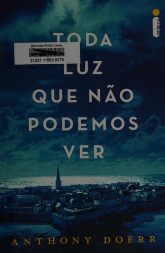 Toda luz que não podemos ver