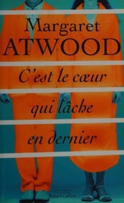 C'est le coeur qui lâche en dernier