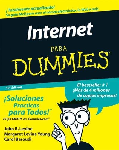 La Internet Para Dummies (La Internet Para Dummies/Internet for Dummies (Spanish))